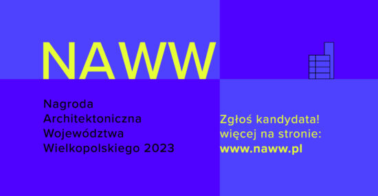 Nagroda Architektoniczna Województwa Wielkopolskiego 2023